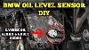 How To Change Oil Level Sensor Bmw E46 Diy