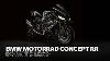 La Quête De La Vitesse De La Lumière Nouveau Concept Bmw Motorrad